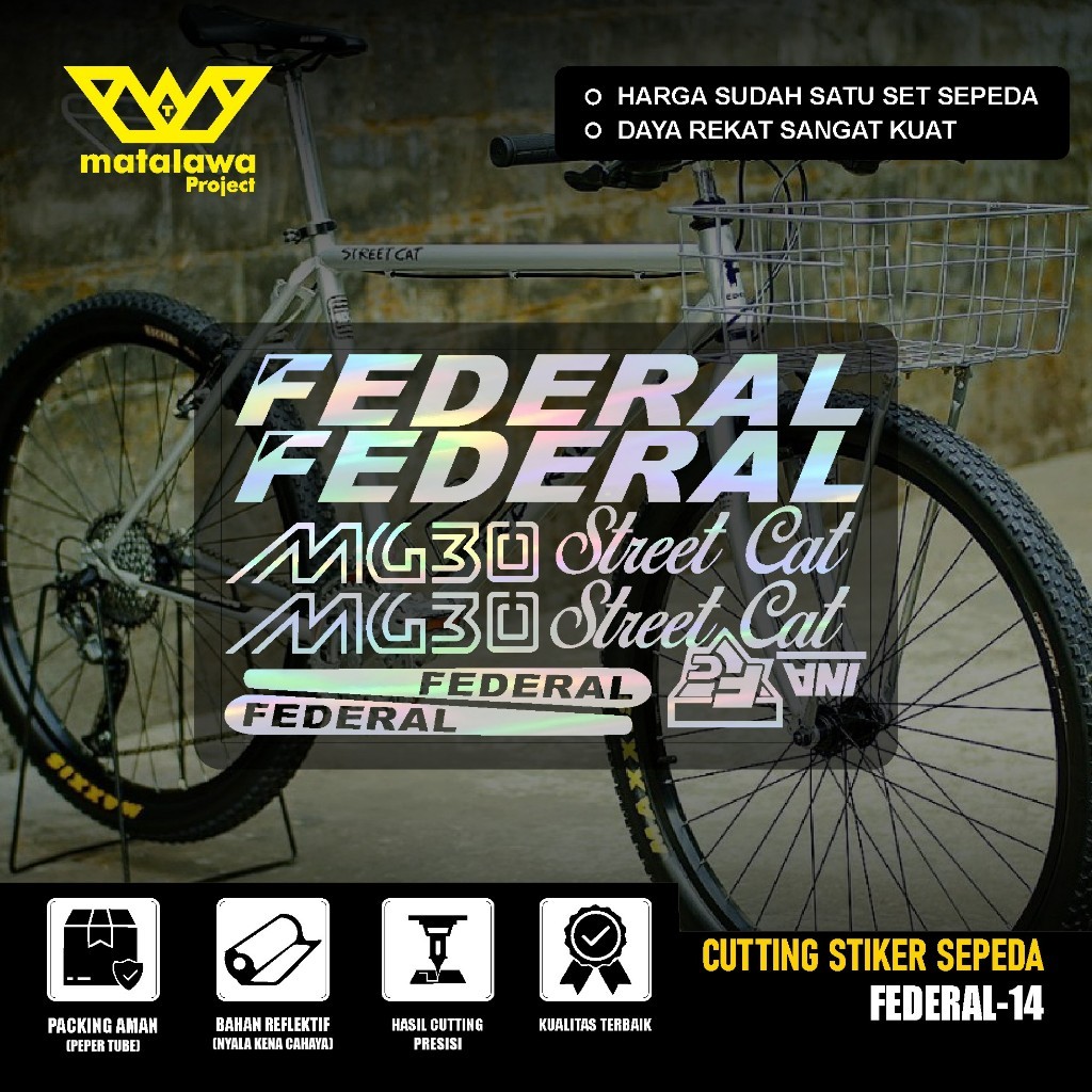 STIKER FEDERAL Cutting Sticker Sepeda FEDERAL MG 30 Stiker Streetcat MG 33 MTB BIKE street cat 550 S