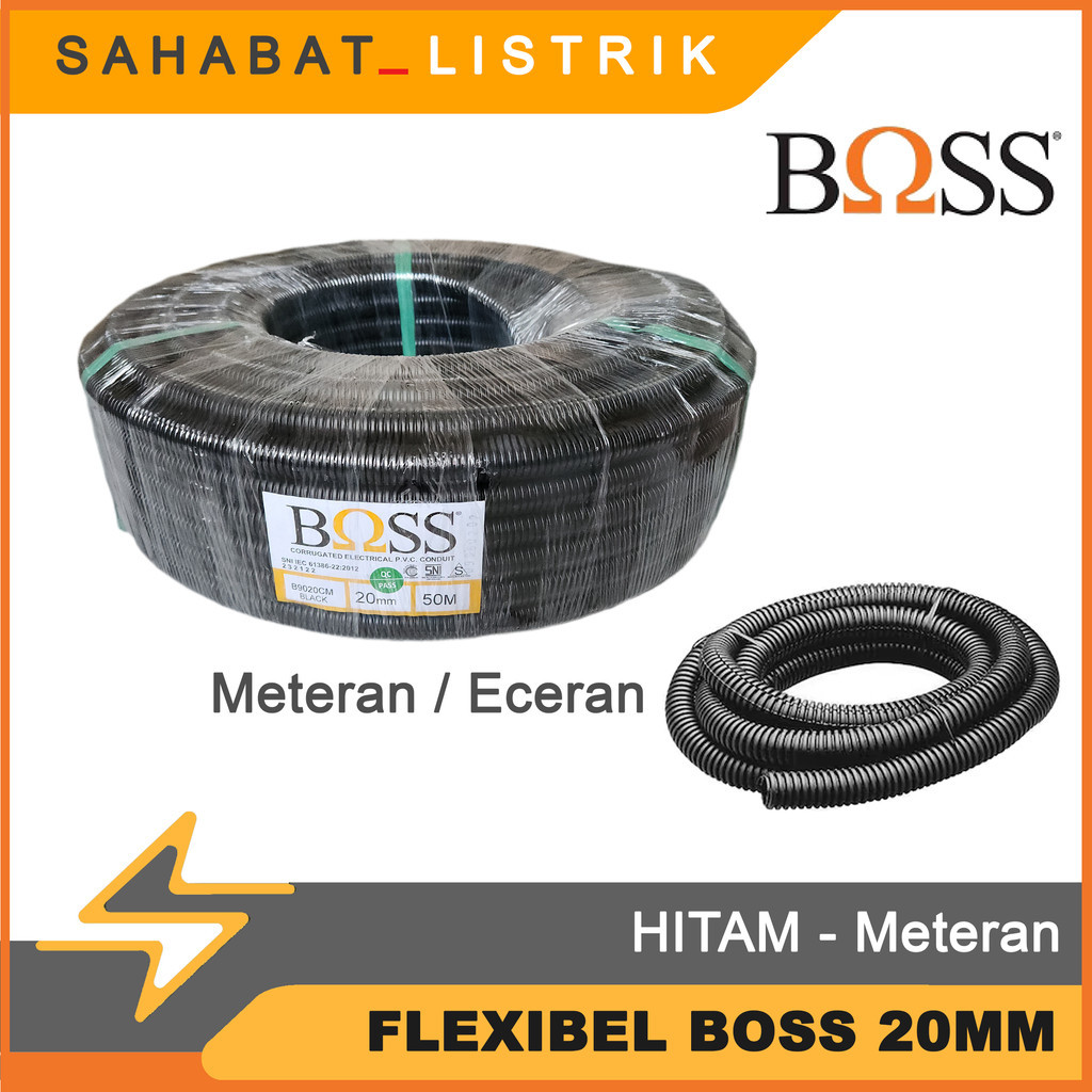 FLEXIBLE FLEXIBEL PIPA LISTRIK BOSS - HITAM 20 mm METERAN
