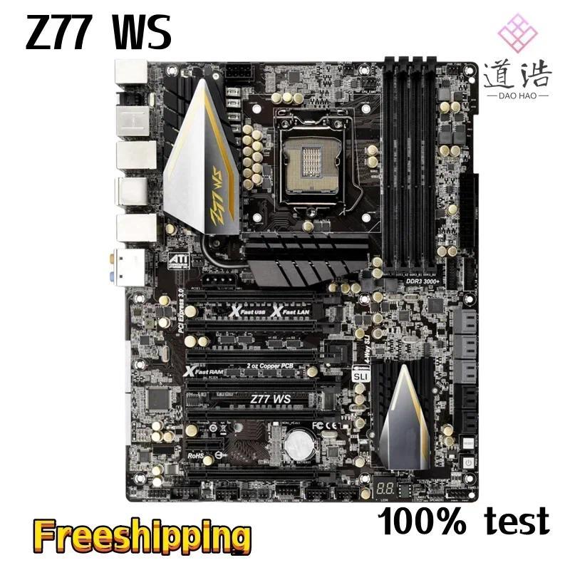 For Asrock Z77 WS Motherboard 32GB PCIE30 LGA 1155 DDR3 ATX Z77 Mainboard 100% Tested Fully Work