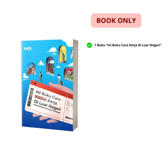 

Ini Buku Cara Kerja Di Luar Negeri by Kobi Education - Book Only
