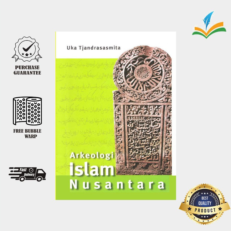 Arkeologi Islam Nusantara Oleh Uka Tjdandrasasmita