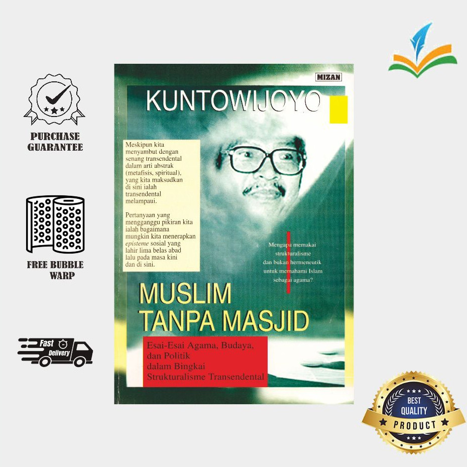 Muslim Tanpa Masjid - Kuntowijoyo