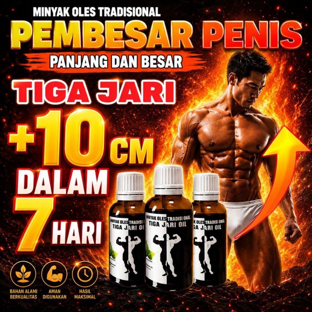 PANJANG DAN BESAR !!! NEW TIGAJARI PEMBESARPENIS Oles Tradisional Permanen Ampuh BPOM Pembesarkelami