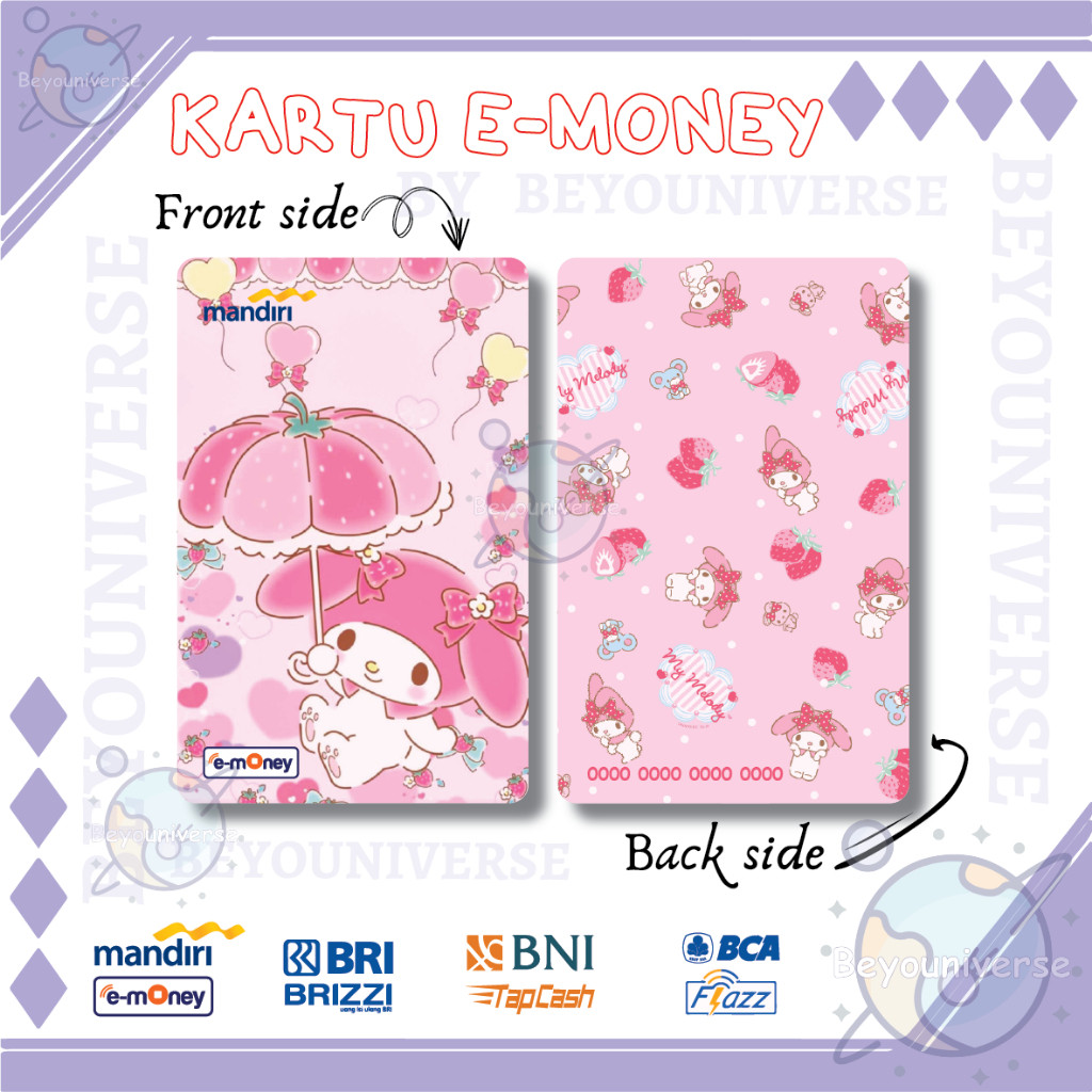 Kartu e-Toll MRT KRL Kuromi My Melody e-Money MANDIRI Flazz BCA BNI Tapcash BRI Brizzi
