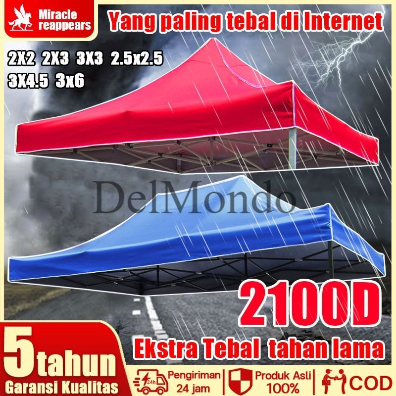 Promo【Ekstra Tebal 2100D】Terpal Tenda Atap Tenda Lipat Atap Tenda Jualan Tenda Lipat Kain Tenda 2x2/