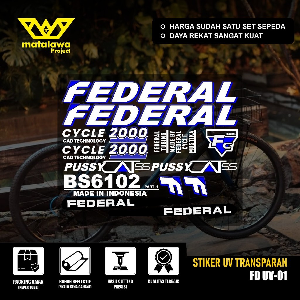 STIKER FEDERAL Stiker Decal FEDERAL UV TRANSPARAN STREET CAT 550 Stiker Sepeda MTB Bike Pussycat MG 