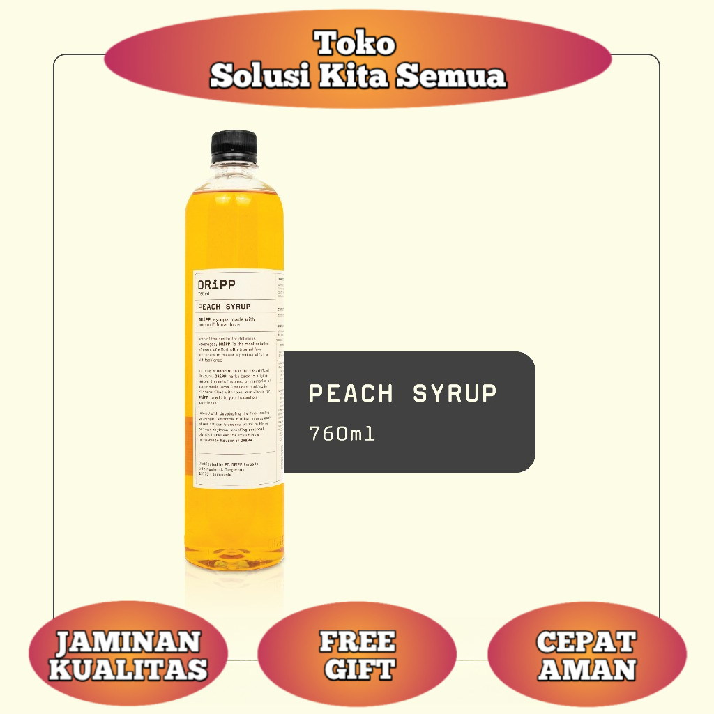 DRiPP Peach Syrup - Perasa Minuman Berbentuk Sirup Rasa Buah Persik Untuk Kafe dan Restoran