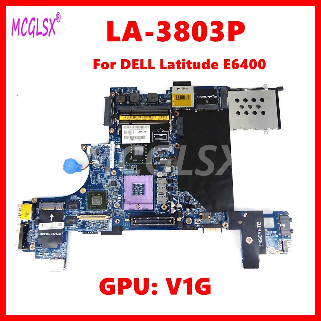 LA-3803P with V1G GPU Notebook Mainboard For DELL Latitude E6400 Laptop Motherboard CN-WP507 0WP507 