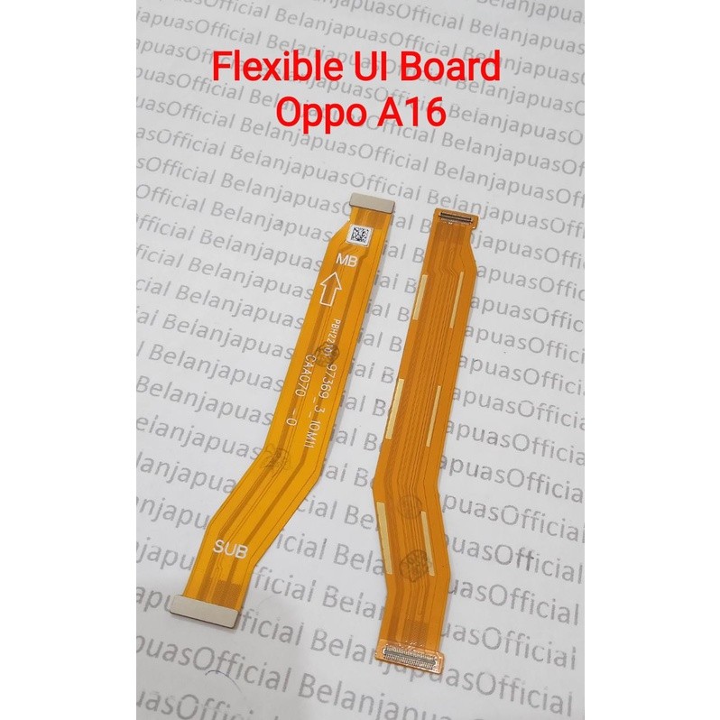 Flexible Ui Board / Main Board OPPO A16