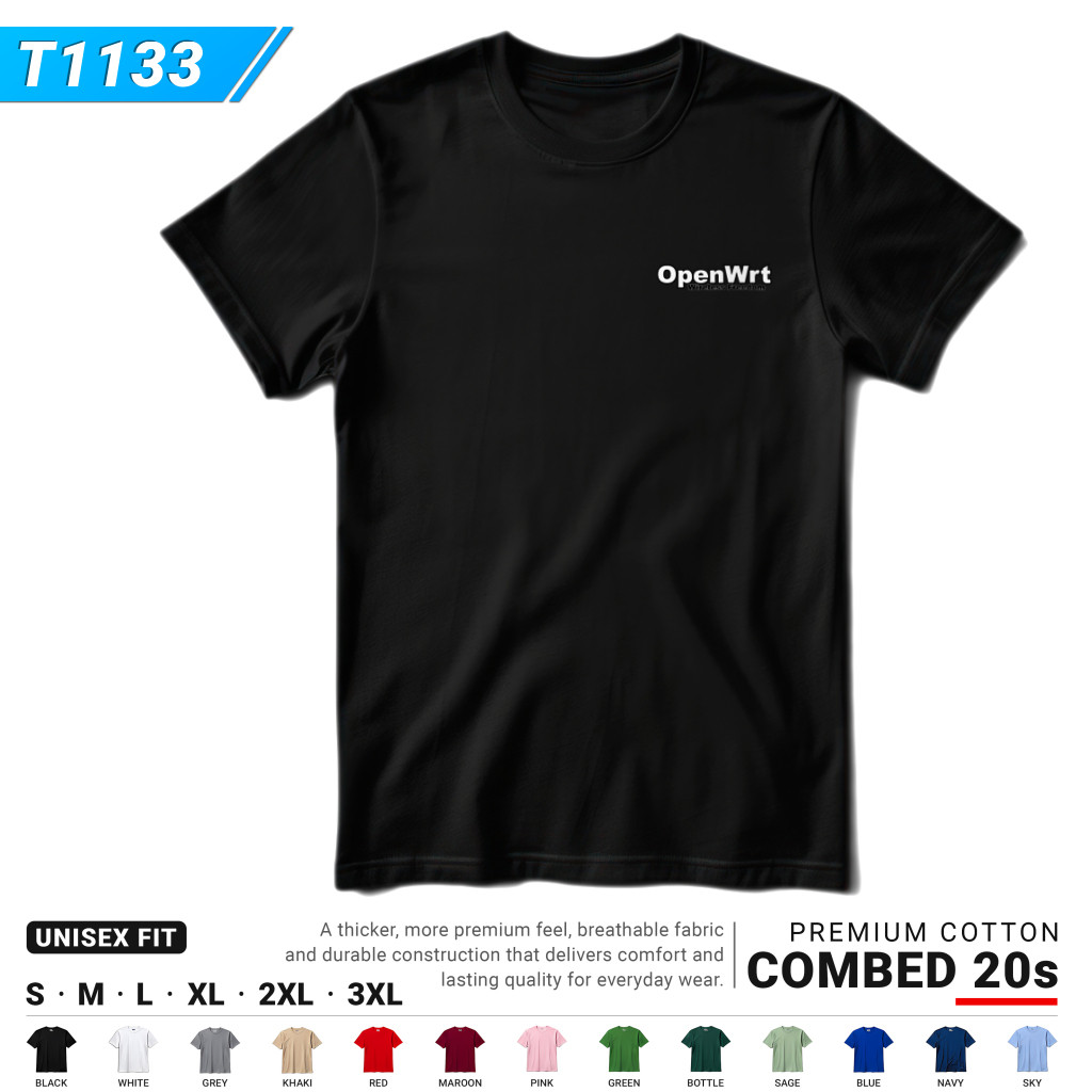 Kaos IT - OpenWRT Wireless Freedom (T1133) | Baju Tebal Cotton Combed 20s DTF Premium