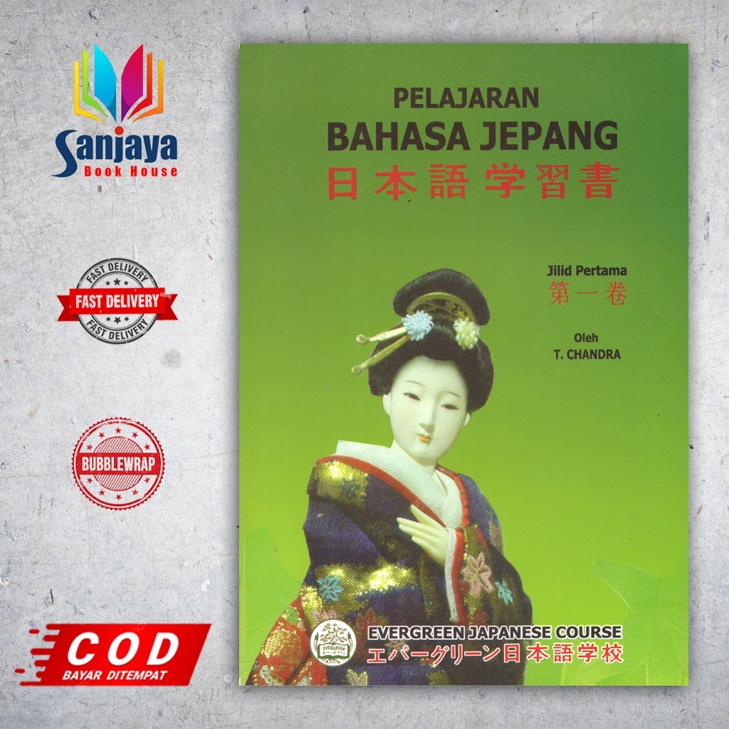 Buku Pelajaran Bahasa Jepang oleh T. Chandra evergreen japanese course