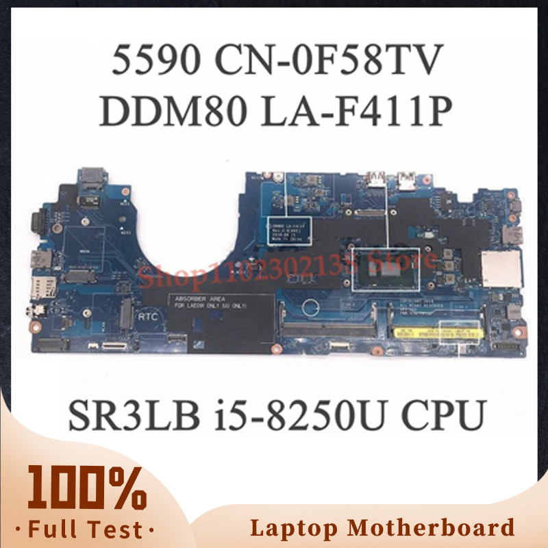 DDM80 LA-F411P CN-018JMR 018JMR CN-0FJGHG 0FJGHG CN-0F58TV 0F58TV For DELL 15 5590 Laptop Motherboar