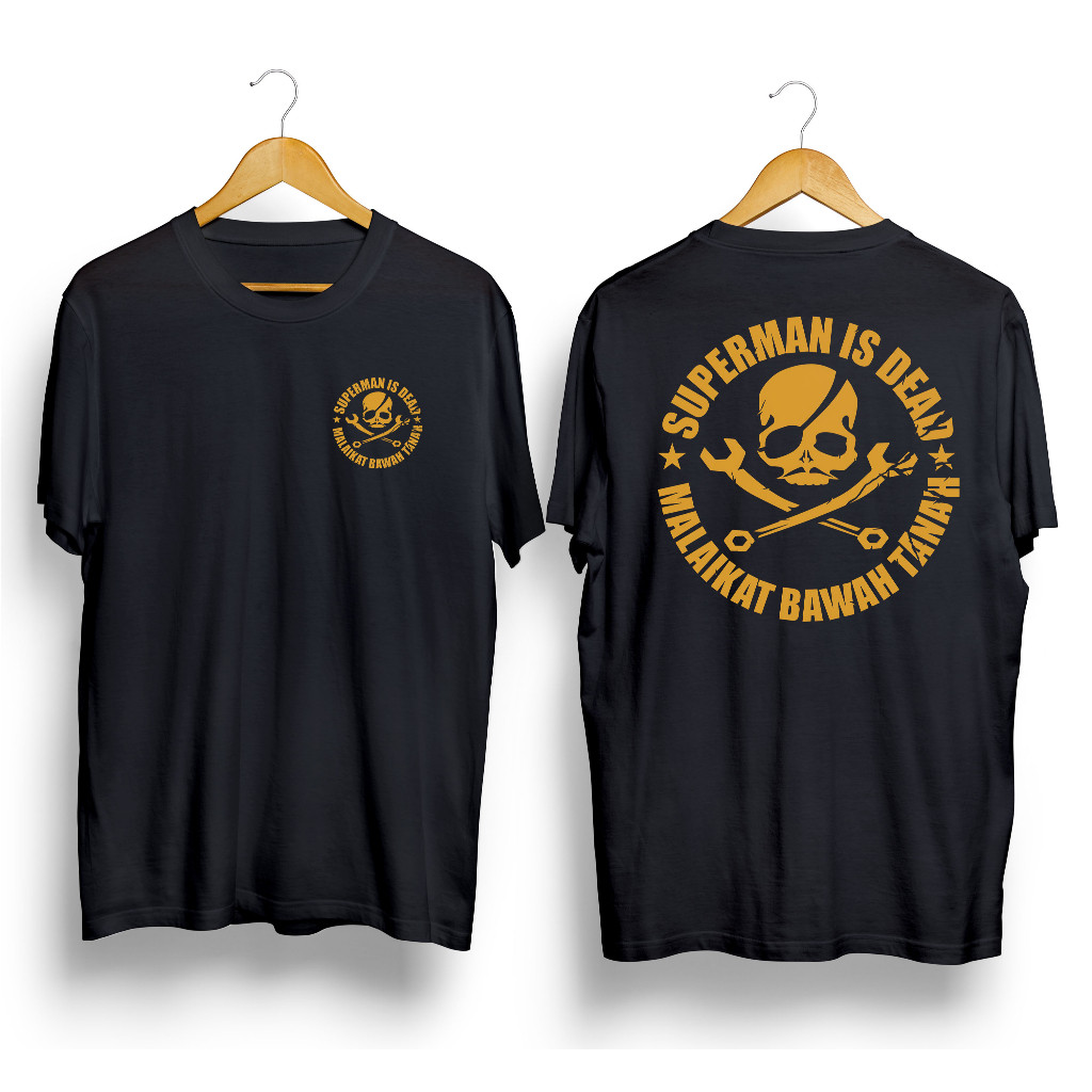 Kaos SUPERMAN IS DEAD MALAIKAT BAWAH TANAH Bahan Cotton Combad 24s