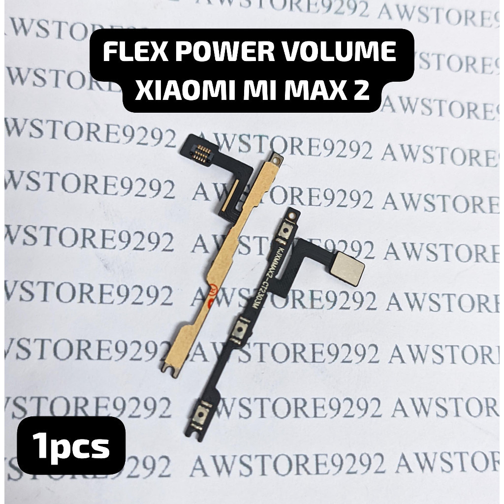 Flex Flekibel on off volume xiaomi mi max 2 Flexible Power On Off VOLUME XIAOMI MI MAX 2 tombol dala