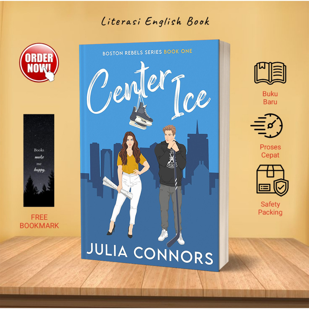 Center Ice (Boston Rebels, #1) by Julia Connors (English)