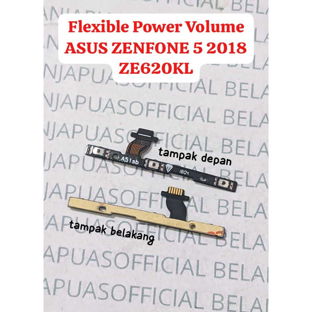 Flexible Flexibel Fleksibel dalam Power On Off Volume ASUS ZENFONE 5 2018 ZE620KL