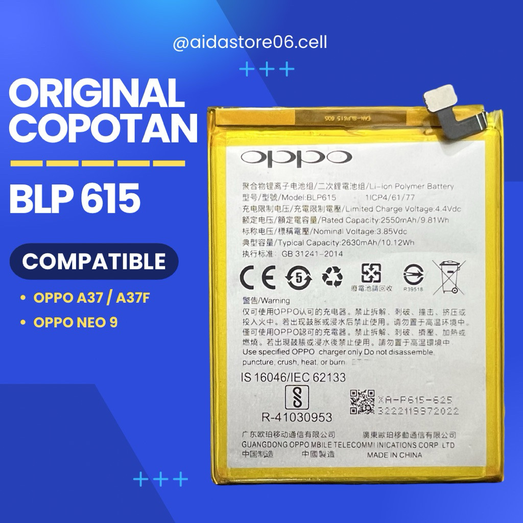 Baterai Battery Batre OPPO Neo 9 A37 A37F BLP615 Original Copotan ( second )