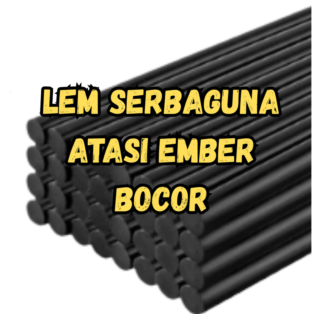 Lem Ember Anti Bocor Super Kuat Lem Bakar Hitam Ajaib Tambal Ember Super Kuat Jerman