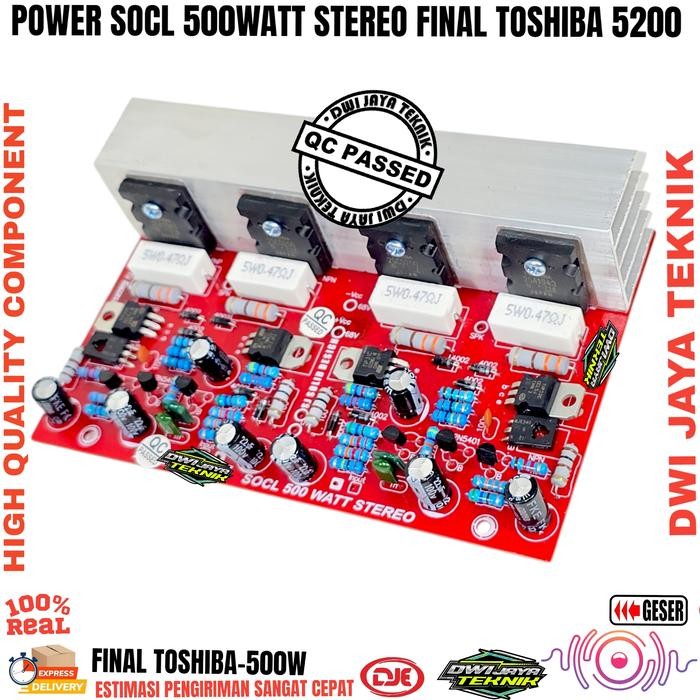 Kit Power Amplifier SOCL 500WATT Stereo Final Toshiba 5200 CVJA