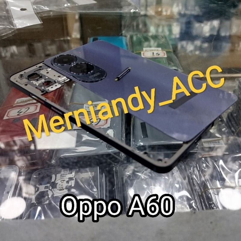 Cessing hausing fullset Opo A60 Backdor + Tulang Bazzel tutup mesin