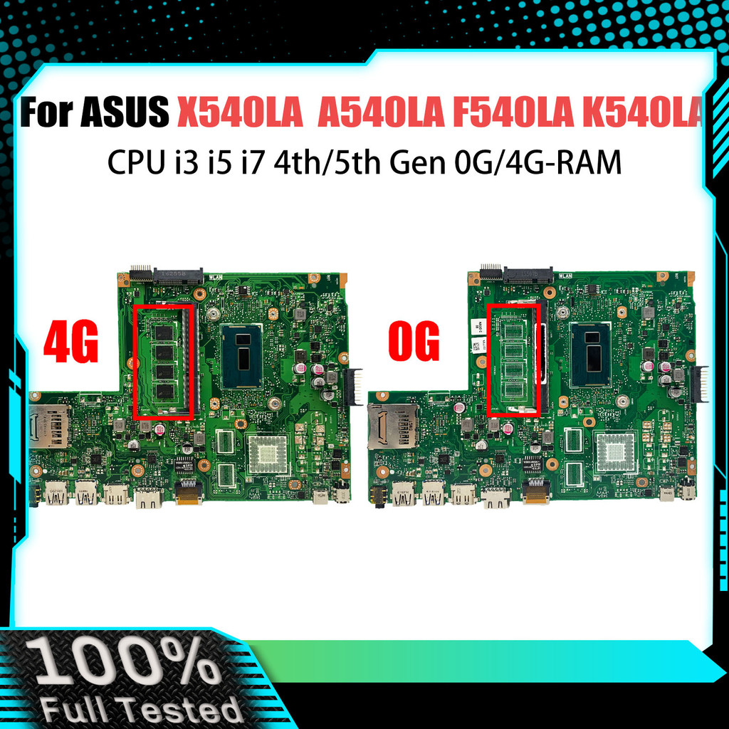 X540LA Mainboard For ASUS X540L F540L X540LJ Laptop Motherboard 4G RAM I3-4005 I5-4200U I7-4500U I3-