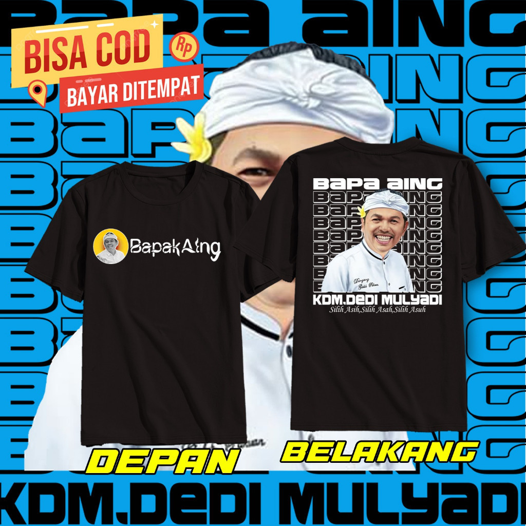3BEE store T-SHIRT KAOS KDM KANG DEDI MULYADI BAPA AING | KAOS KANG DEDY | KAOS DISTRO