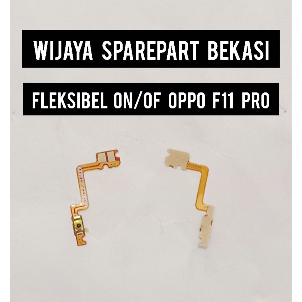 FLEKSIBEL ON/OF OPPO F11 PRO