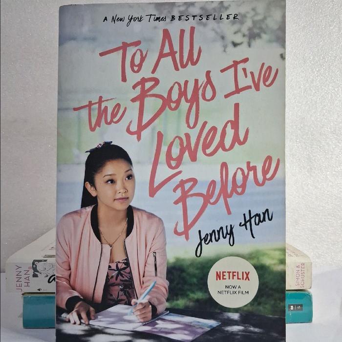 Jenny Han Novel Trilogy To All The Boys I've Loved Before P.S I Still Love You Always and Forever La