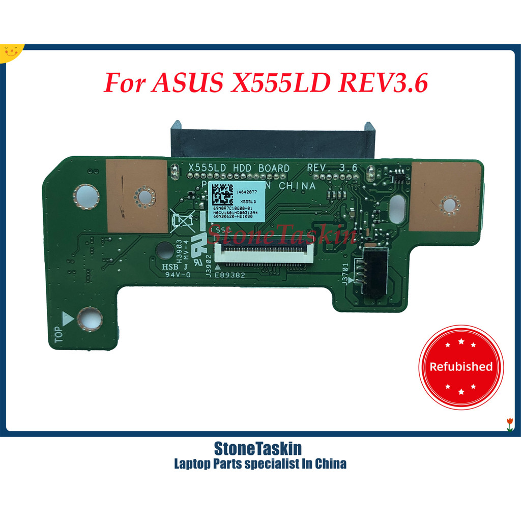 StoneTaskin Refurbished High Quality Laptop HDD Hard Drive Board For Asus X555L X555LD Series Rev:2.