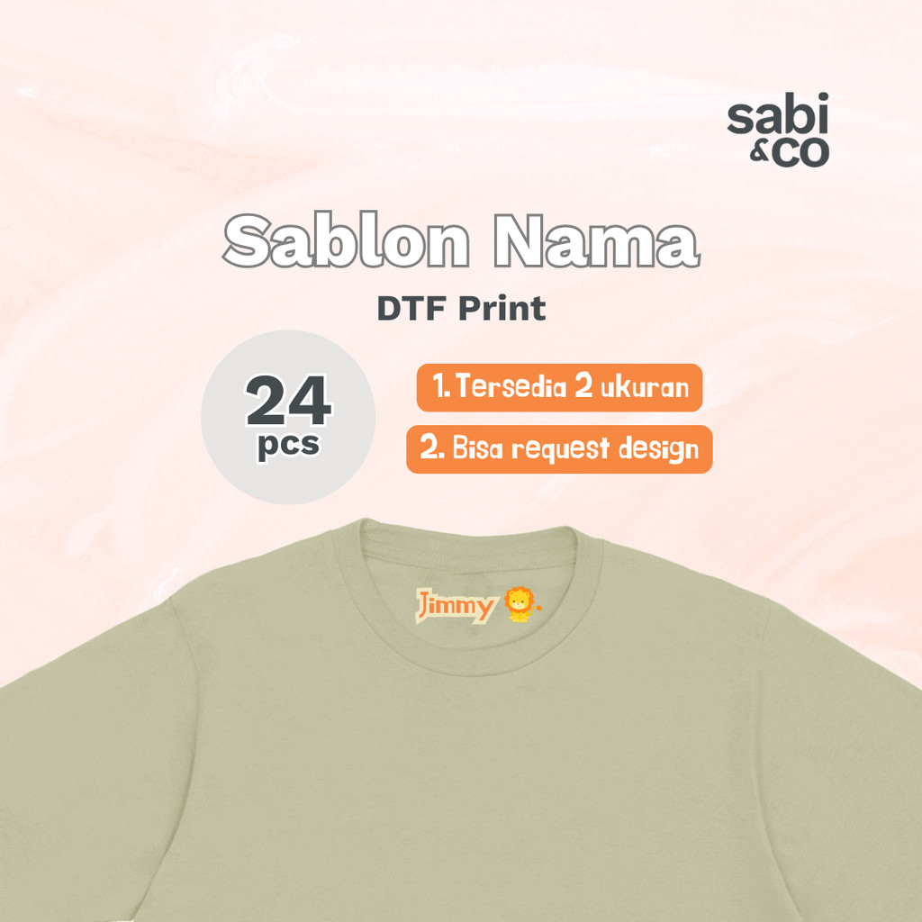 

Sabi and Co - Sablon Nama / Stiker Nama DTF