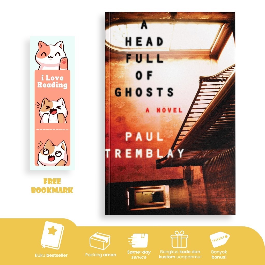 A Head Full of Ghosts by Paul Tremblay