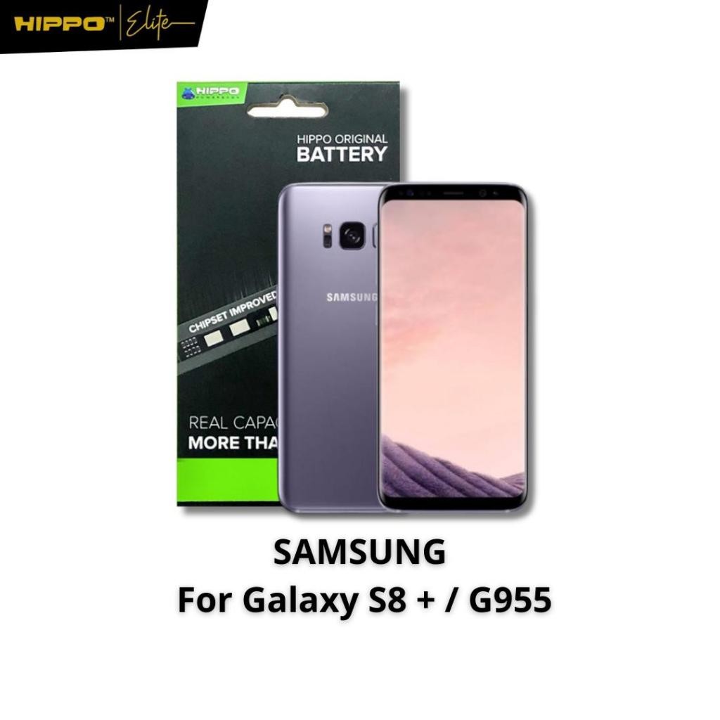 Hippo Baterai Samsung Galaxy S8+ | S8 PLUS / G955 3500MAH Original Battery Batere Premium Batu Batre