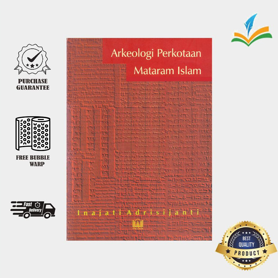Arkeologi Perkotaan Mataram Islam ~ Inajati Adrisijanti