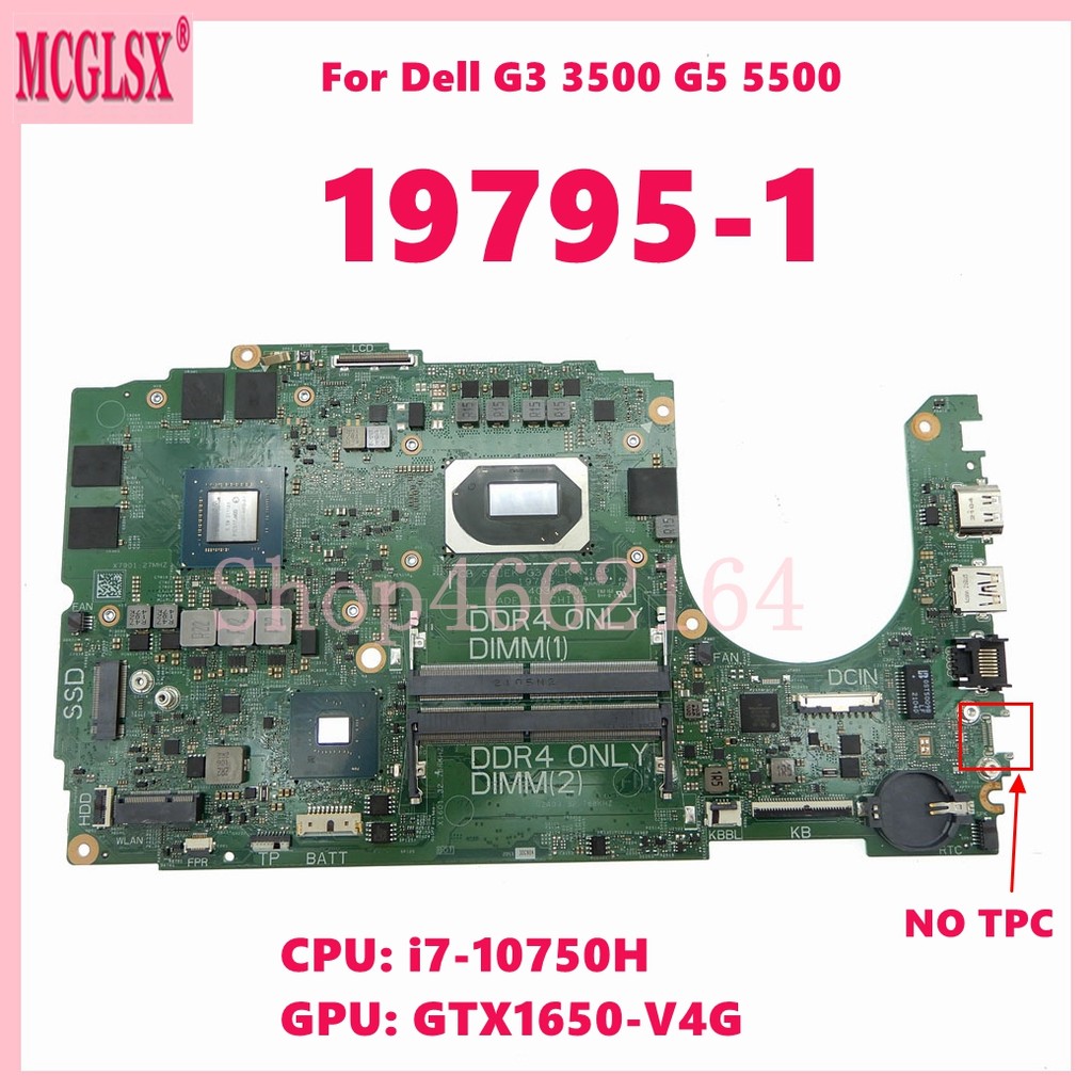 19795-1 With i7-10750H CPU GTX1650-V4G GPU Laptop Motherboard For Dell G3 3500 G5 5500 Notebook Main