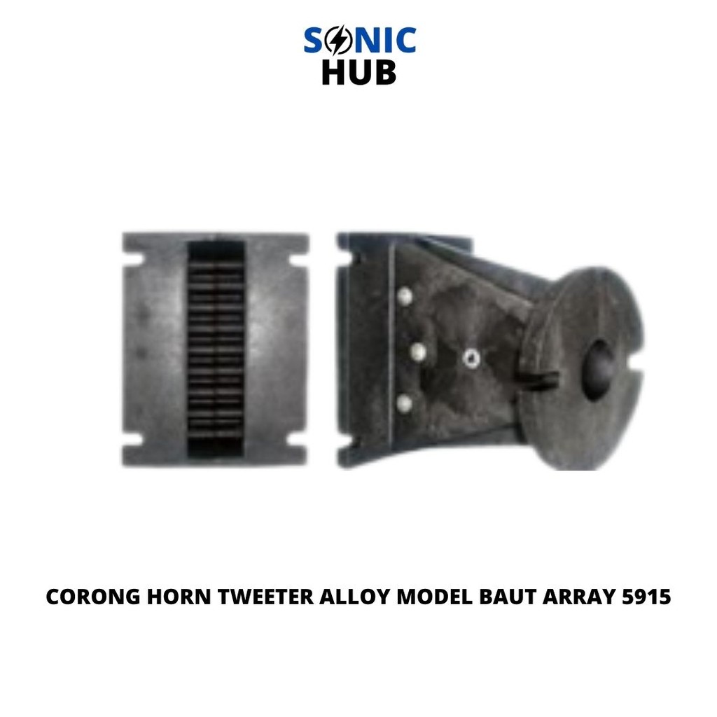 CORONG HORN TWEETER ALLOY MODEL BAUT ARRAY 5915