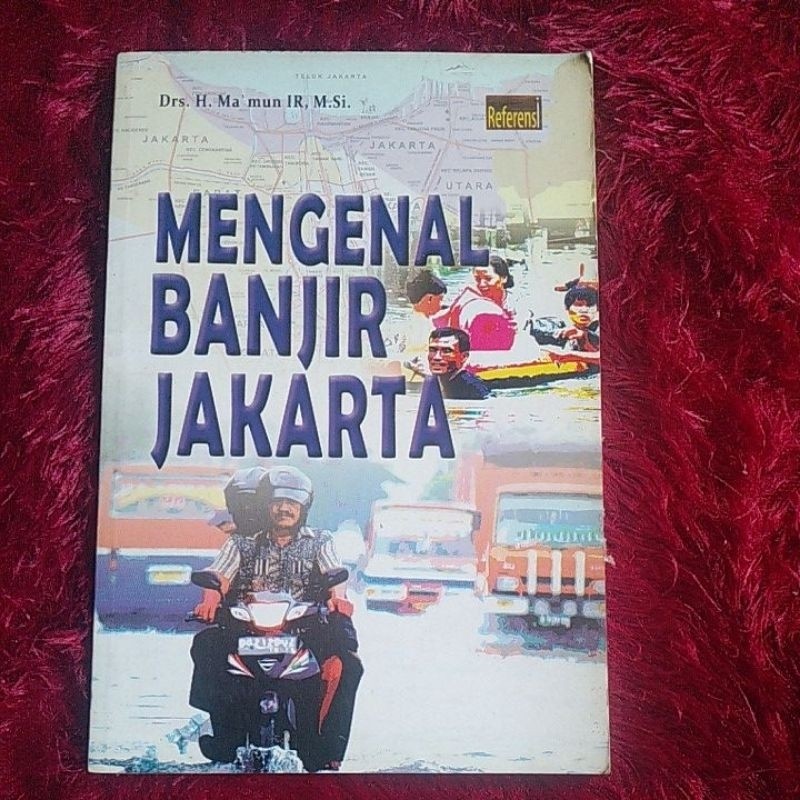 MENGENAI BANJIR JAKARTA - DRS H MA'MUN | ORIGINAL PRELOVED