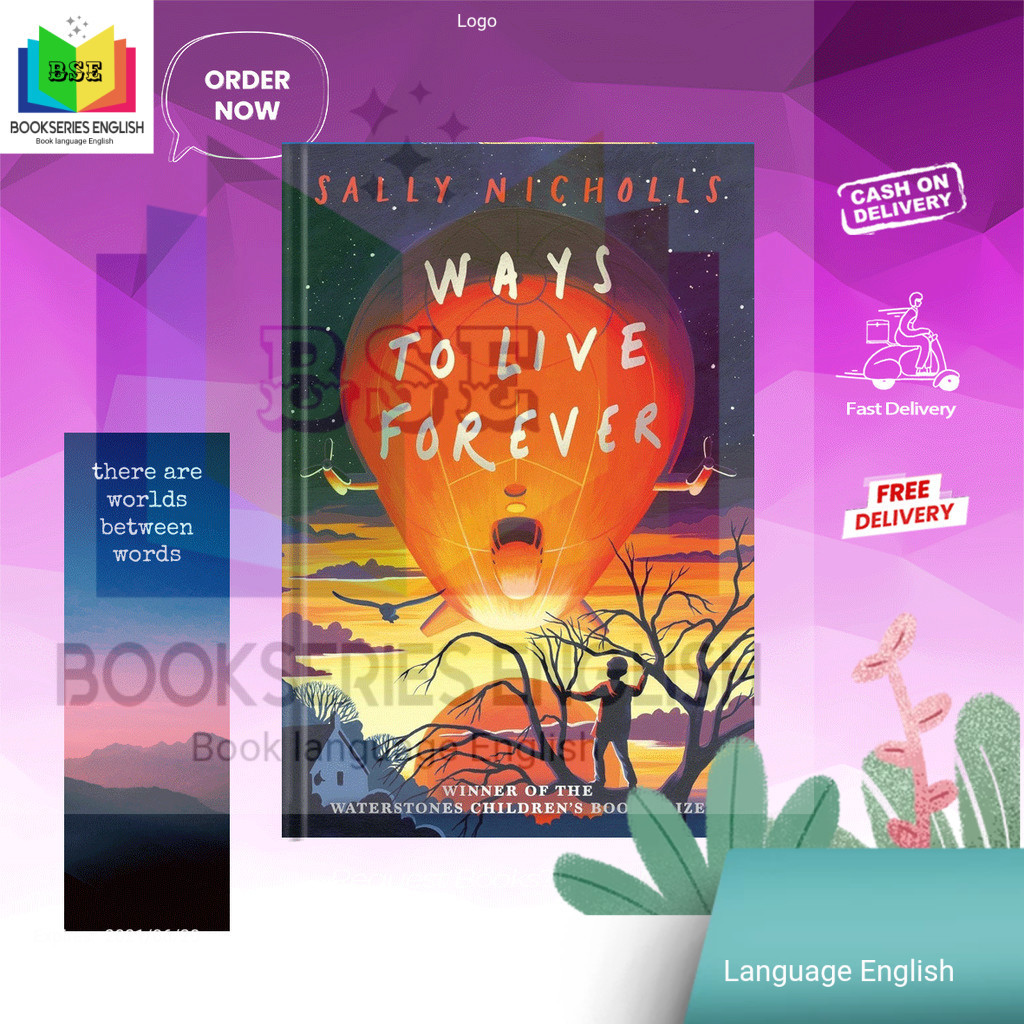 Ways to Live Forever by Sally Nicholls (English)