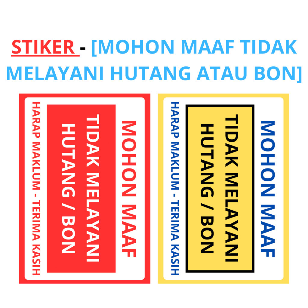 

Stiker Larangan Hutang / Bon – Ukuran A5