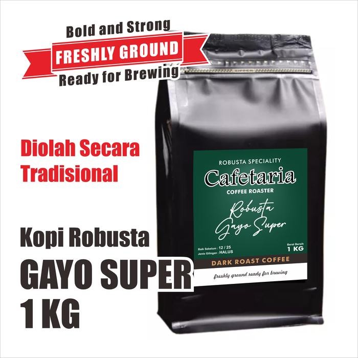 

PROMO CAFETARIA Kopi Robusta Aceh Gayo Super 1 Kg Fresh Roasted Coffee - HALUS