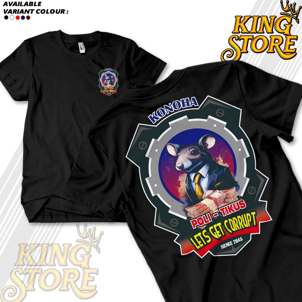 Kaos Distro Viral TIKUS KANTOR POLITIKUS LETS GET CORRUPT NEGARA KONOHA BISA COD