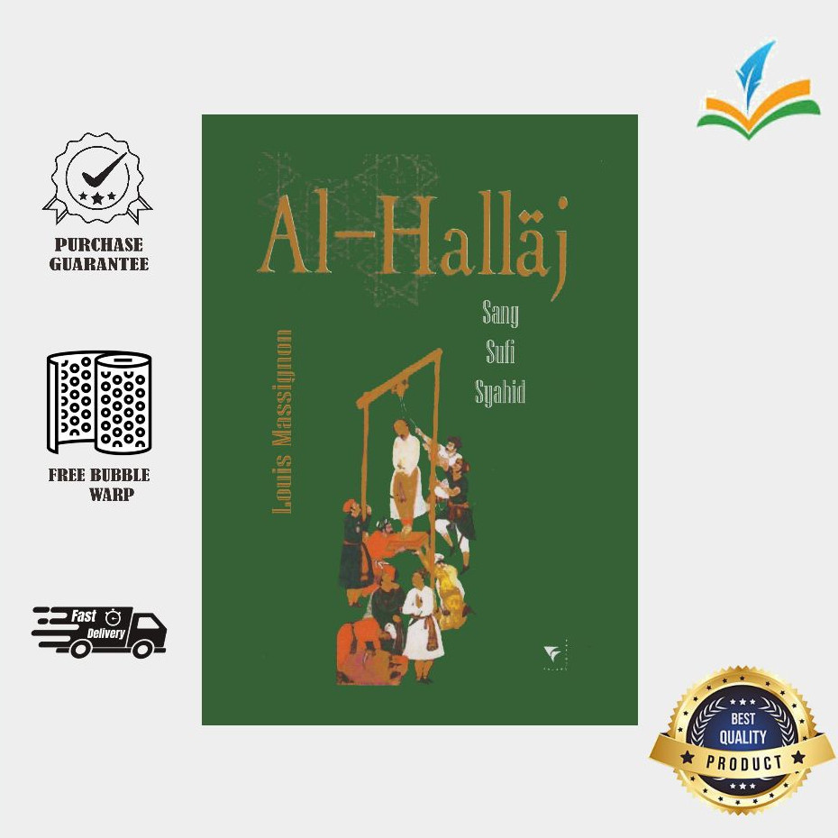 Al-Hallaj Sang Sufi Syahid - Louis Massignon