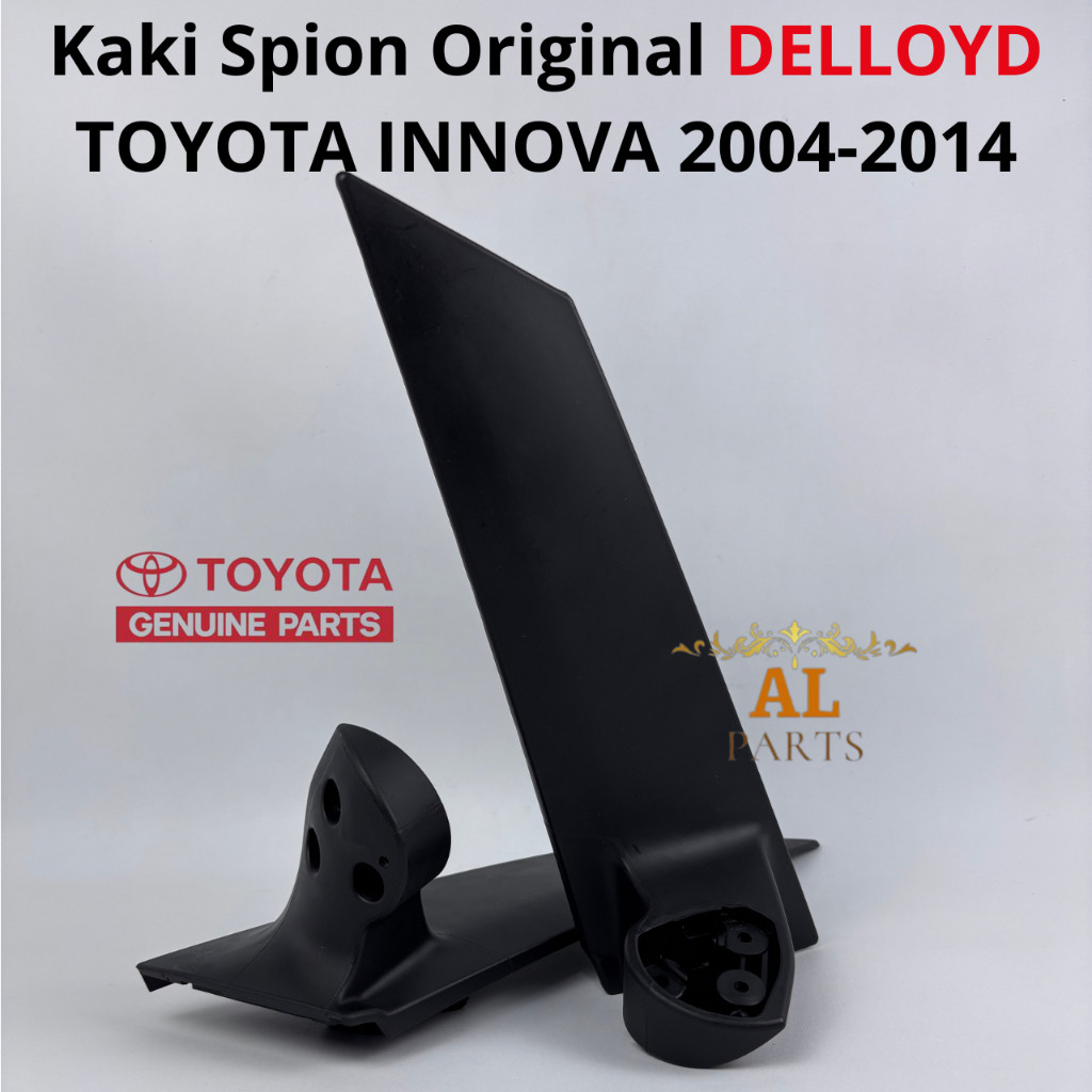 Dudukan Kaki Spion Original DELLOYD Toyota Innova 2004 2005 2006 2007 2008 2009 2010 2011 2012 2013 