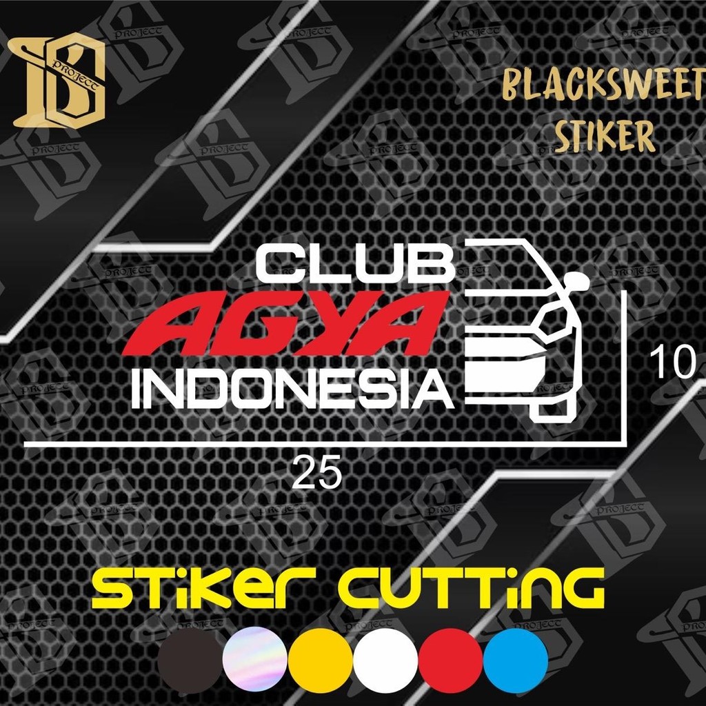Stiker cutting agya club indonesia | stiker cutting mobil agya