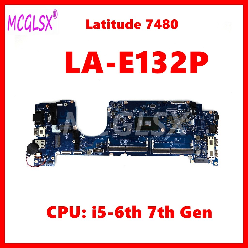 LA-E132P Notebook Mainboard For DELL Latitude 7480 E7480 ELaptop Motherboard With i5-6th 7th Gen CPU
