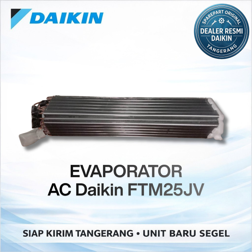 Evaporator AC Daikin FTM25JV Original Indoor Coil Evaporator 1 PK Spare Part AC Daikin
