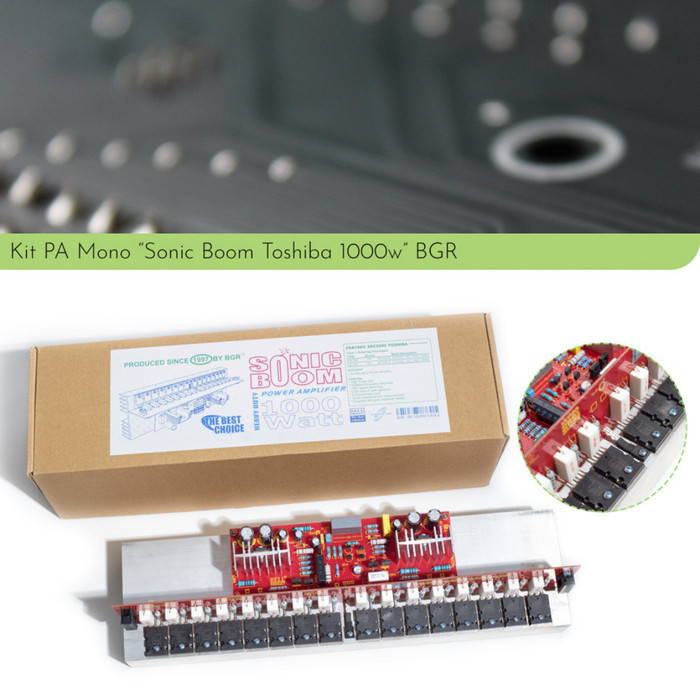 Kit Power Sonic Boom Mono 1000 watt dengan Toshiba Bell BGR