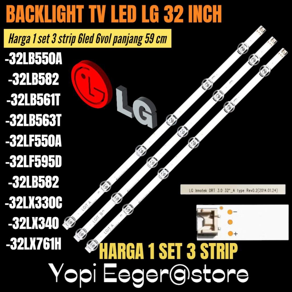 BACKLIGHT TV LED LG 32 INCH 32LB550A- 32LF550A- 32LB561T- 32LB582- 32LB563T- 32LB582- 32LF595D BACKL