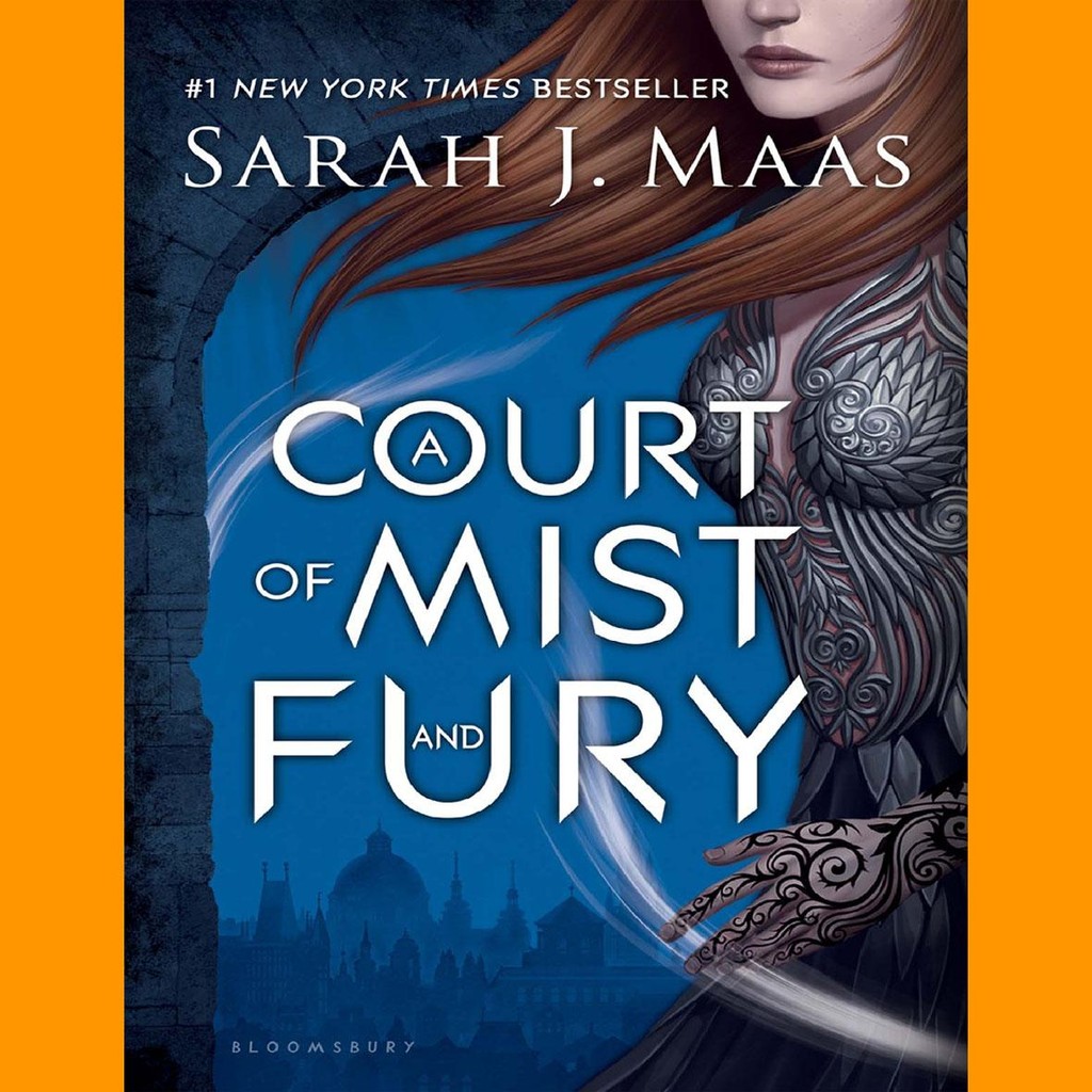 A Court of Mist and Fury by Sarah J. Maas