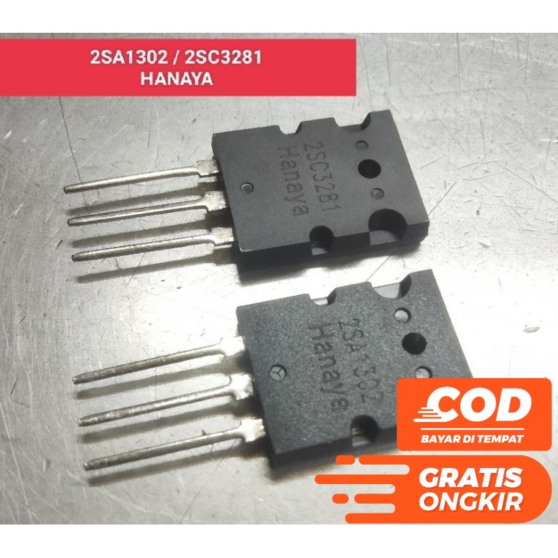 TRANSISTOR 2SA1302 2SC3281 ORIGINAL HANAYA