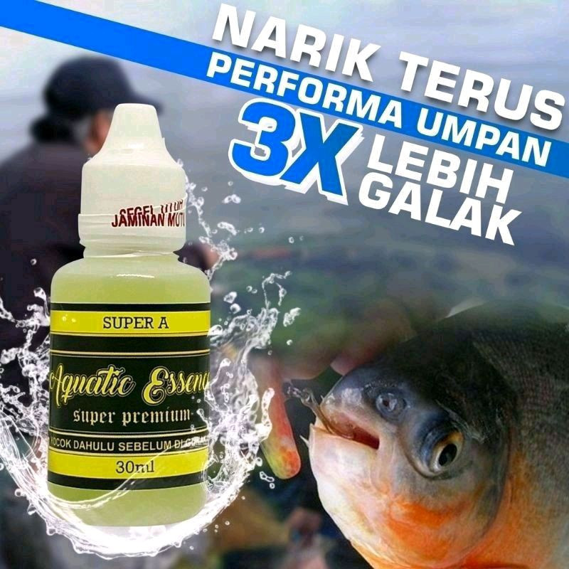 Aquatic Super Premium A Essen Ikan Bawal Mancing Harian Lomba Galatama Target Babon/Indukan Isi 30ml